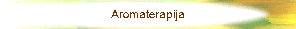 Aromaterapija