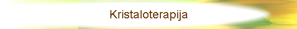 Kristaloterapija